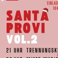 Santa Provi mit Trennungskind und DJs